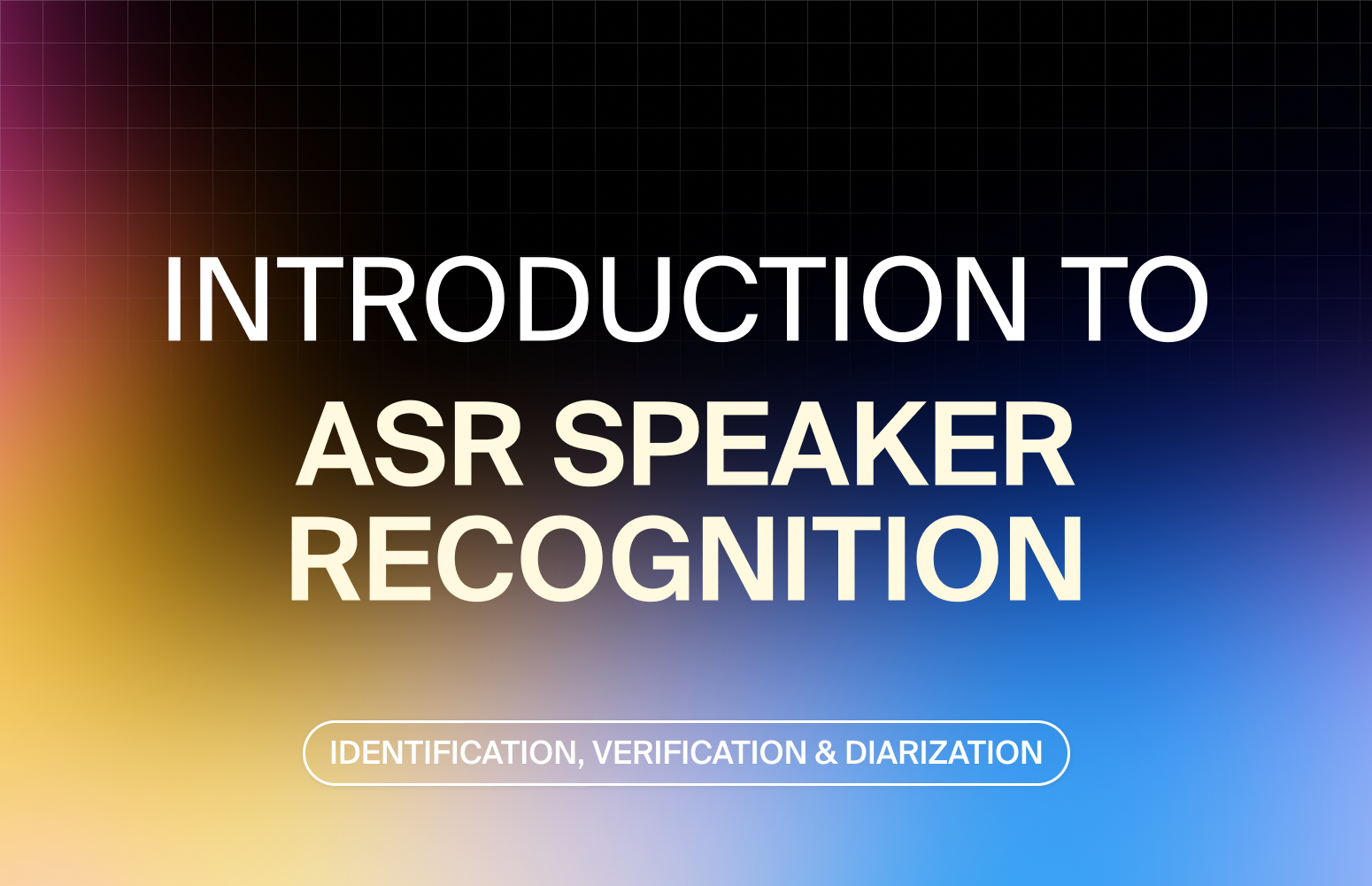 Gladia An introduction to ASR speaker recognition identification